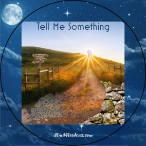 Tell Me Something